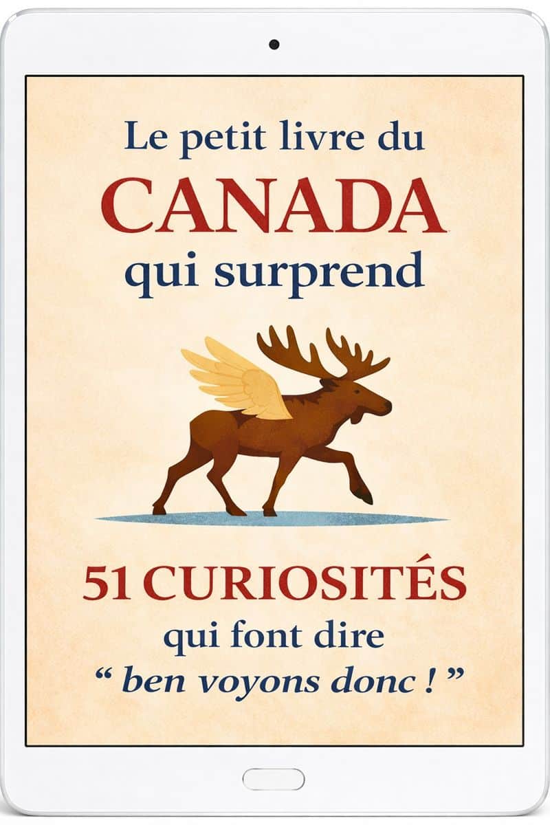 Le petit livre du Canada qui surprend - 51curiosités